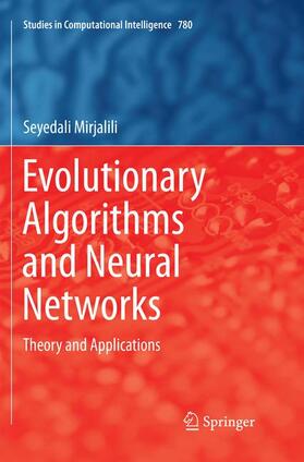 Mirjalili |  Evolutionary Algorithms and Neural Networks | Buch |  Sack Fachmedien