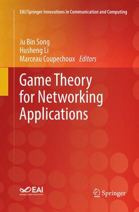 Song / Coupechoux / Li |  Game Theory for Networking Applications | Buch |  Sack Fachmedien