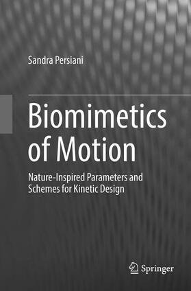 Persiani |  Biomimetics of Motion | Buch |  Sack Fachmedien