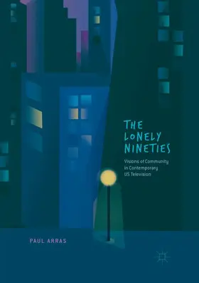 Arras |  The Lonely Nineties | Buch |  Sack Fachmedien