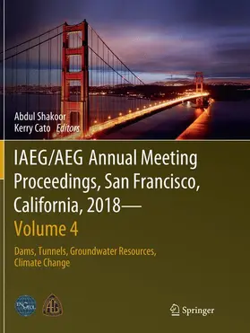 Cato / Shakoor |  IAEG/AEG Annual Meeting Proceedings, San Francisco, California, 2018 - Volume 4 | Buch |  Sack Fachmedien