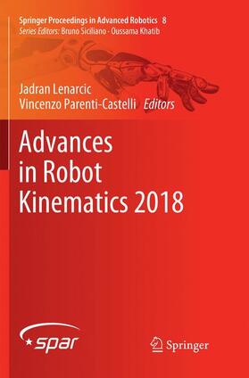 Parenti-Castelli / Lenarcic |  Advances in Robot Kinematics 2018 | Buch |  Sack Fachmedien