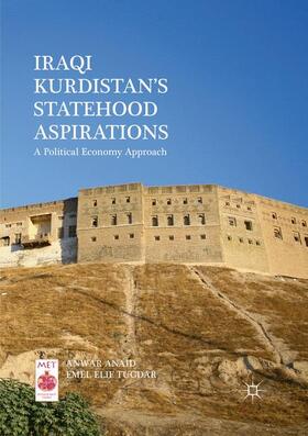 Tugdar / Anaid |  Iraqi Kurdistan¿s Statehood Aspirations | Buch |  Sack Fachmedien