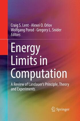 Lent / Snider / Orlov |  Energy Limits in Computation | Buch |  Sack Fachmedien