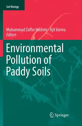 Varma / Hashmi |  Environmental Pollution of Paddy Soils | Buch |  Sack Fachmedien