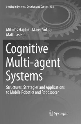 Hajduk / Haun / Sukop |  Cognitive Multi-agent Systems | Buch |  Sack Fachmedien