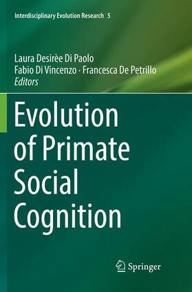Di Paolo / De Petrillo / Di Vincenzo |  Evolution of Primate Social Cognition | Buch |  Sack Fachmedien