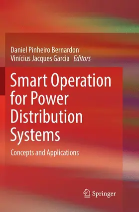 Garcia / Bernardon |  Smart Operation for Power Distribution Systems | Buch |  Sack Fachmedien