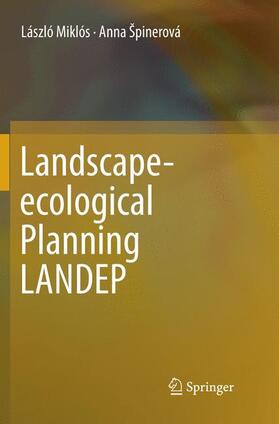 Špinerová / Miklós |  Landscape-ecological Planning LANDEP | Buch |  Sack Fachmedien