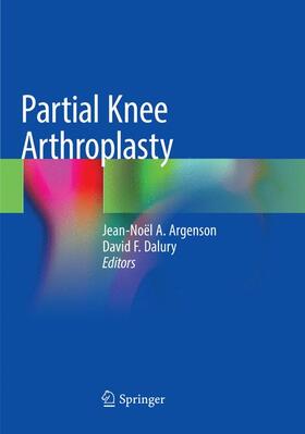 Dalury / Argenson |  Partial Knee Arthroplasty | Buch |  Sack Fachmedien
