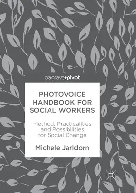 Jarldorn |  Photovoice Handbook for Social Workers | Buch |  Sack Fachmedien