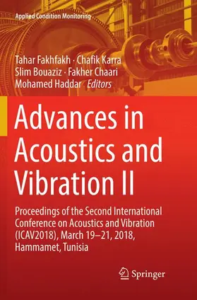 Fakhfakh / Karra / Haddar |  Advances in Acoustics and Vibration II | Buch |  Sack Fachmedien