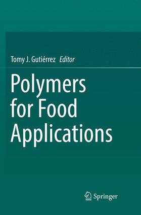 Gutiérrez |  Polymers for Food Applications | Buch |  Sack Fachmedien