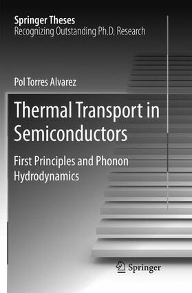 Torres Alvarez |  Thermal Transport in Semiconductors | Buch |  Sack Fachmedien