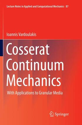 Vardoulakis (Deceased) |  Cosserat Continuum Mechanics | Buch |  Sack Fachmedien