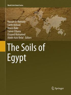 El-Ramady / Alshaal / Belal |  The Soils of Egypt | Buch |  Sack Fachmedien