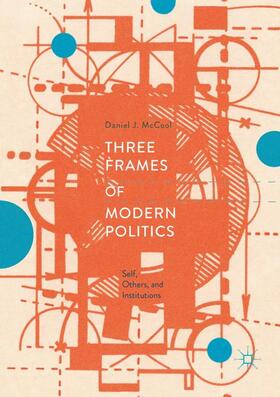 McCool |  Three Frames of Modern Politics | Buch |  Sack Fachmedien