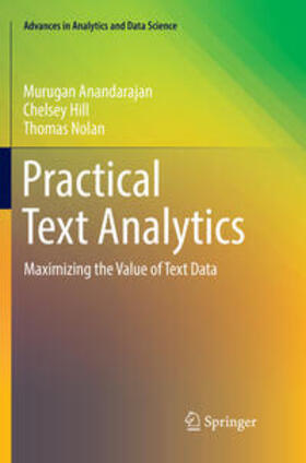 Anandarajan / Nolan / Hill |  Practical Text Analytics | Buch |  Sack Fachmedien