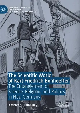 Housley |  The Scientific World of Karl-Friedrich Bonhoeffer | Buch |  Sack Fachmedien