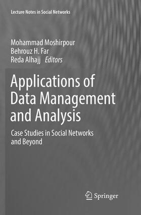 Moshirpour / Alhajj / Far |  Applications of Data Management and Analysis | Buch |  Sack Fachmedien