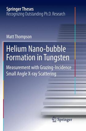 Thompson |  Helium Nano-bubble Formation in Tungsten | Buch |  Sack Fachmedien