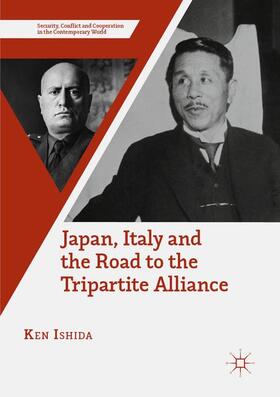 Ishida |  Japan, Italy and the Road to the Tripartite Alliance | Buch |  Sack Fachmedien