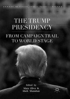 Shanahan / Oliva |  The Trump Presidency | Buch |  Sack Fachmedien