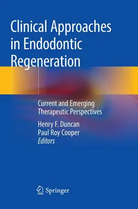 Cooper / Duncan |  Clinical Approaches in Endodontic Regeneration | Buch |  Sack Fachmedien