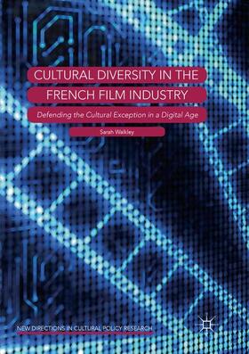 Walkley |  Cultural Diversity in the French Film Industry | Buch |  Sack Fachmedien