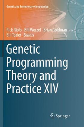 Riolo / Tozier / Worzel |  Genetic Programming Theory and Practice XIV | Buch |  Sack Fachmedien