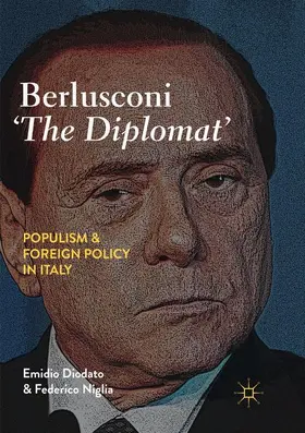 Niglia / Diodato |  Berlusconi ¿The Diplomat¿ | Buch |  Sack Fachmedien