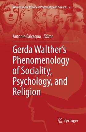 Calcagno |  Gerda Walther¿s Phenomenology of Sociality, Psychology, and Religion | Buch |  Sack Fachmedien