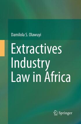 Olawuyi |  Extractives Industry Law in Africa | Buch |  Sack Fachmedien