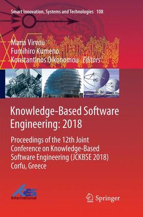 Virvou / Oikonomou / Kumeno |  Knowledge-Based Software Engineering: 2018 | Buch |  Sack Fachmedien
