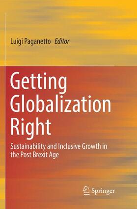 Paganetto | Getting Globalization Right | Buch | 978-3-030-07391-6 | sack.de