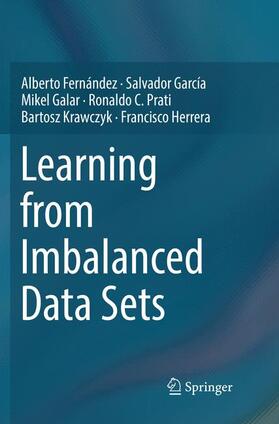 Fernández / García / Herrera |  Learning from Imbalanced Data Sets | Buch |  Sack Fachmedien