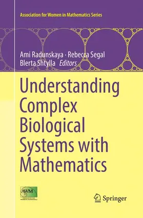 Radunskaya / Shtylla / Segal |  Understanding Complex Biological Systems with Mathematics | Buch |  Sack Fachmedien