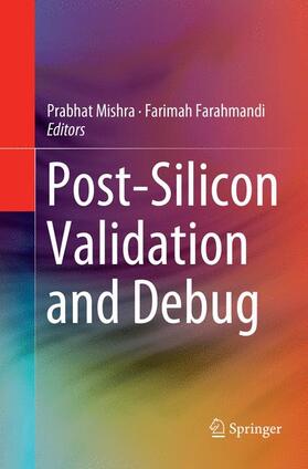 Farahmandi / Mishra |  Post-Silicon Validation and Debug | Buch |  Sack Fachmedien