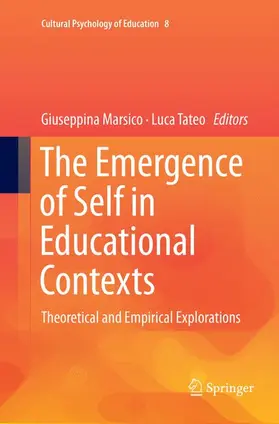 Tateo / Marsico |  The Emergence of Self in Educational Contexts | Buch |  Sack Fachmedien