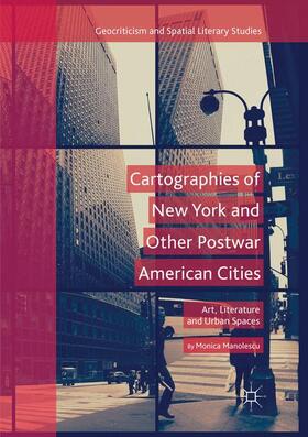 Manolescu |  Cartographies of New York and Other Postwar American Cities | Buch |  Sack Fachmedien