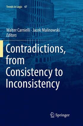 Malinowski / Carnielli |  Contradictions, from Consistency to Inconsistency | Buch |  Sack Fachmedien