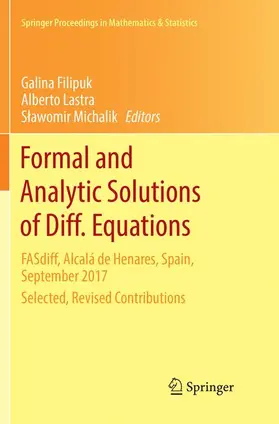 Filipuk / Michalik / Lastra |  Formal and Analytic Solutions of Diff. Equations | Buch |  Sack Fachmedien