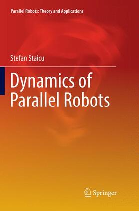 Staicu |  Dynamics of Parallel Robots | Buch |  Sack Fachmedien