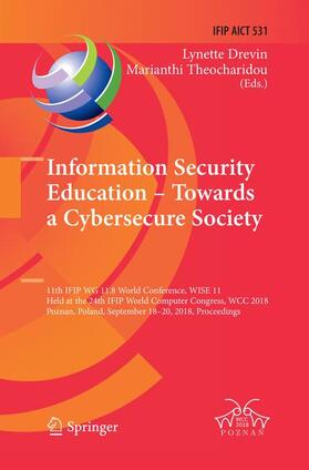 Theocharidou / Drevin |  Information Security Education ¿ Towards a Cybersecure Society | Buch |  Sack Fachmedien
