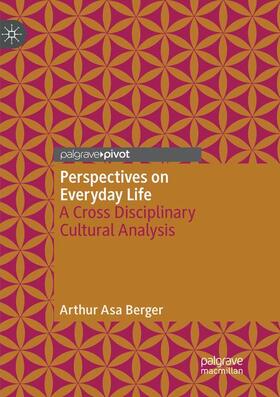 Berger |  Perspectives on Everyday Life | Buch |  Sack Fachmedien