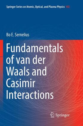Sernelius |  Fundamentals of van der Waals and Casimir Interactions | Buch |  Sack Fachmedien