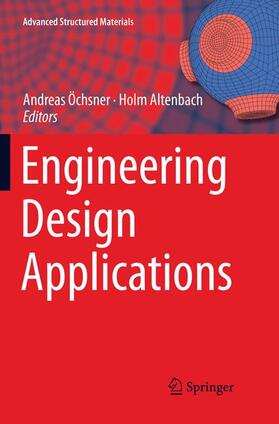 Altenbach / Öchsner |  Engineering Design Applications | Buch |  Sack Fachmedien