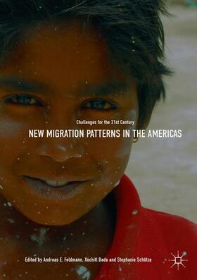 Feldmann / Schütze / Bada |  New Migration Patterns in the Americas | Buch |  Sack Fachmedien