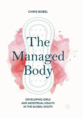 Bobel |  The Managed Body | Buch |  Sack Fachmedien