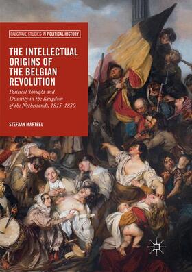Marteel |  The Intellectual Origins of the Belgian Revolution | Buch |  Sack Fachmedien